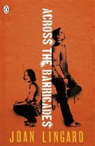 Joan Lingard, Lingard Joan - Across the Barricades