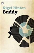 Nigel Hinton, HINTON NIGEL - Buddy
