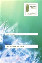 Patrick Durantou, Durantou-p - Les voiles du jour