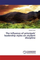 Margaret Iyaya - The influence of principals' leadership styles on student discipline