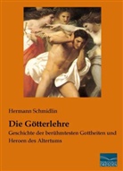 Hermann Schmidlin - Die Götterlehre