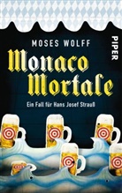 Moses Wolff - Monaco Mortale