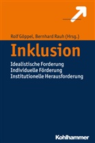 Rol Göppel, Rolf Göppel, Rauh, Rauh, Bernhard Rauh - Inklusion