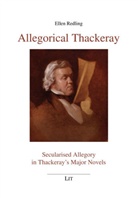 Ellen Redling - Allegorical Thackeray