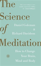 Richard Davidson, Danie Goleman, Daniel Goleman - The Science of Meditation