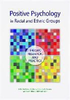Edward C. (EDT)/ Downey Chang, Edward C. Downey Chang, Edward C Chang, Edward C. Chang, Christina A Downey, Christina A. Downey... - Positive Psychology in Racial and Ethnic Groups