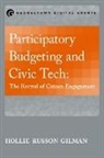 Hollie Russon Gilman, Gilman Hollie Russon - Participatory Budgeting and Civic Tech