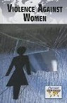 Greenhaven Press (COR), Noël Merino - Violence Against Women