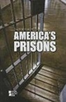 Greenhaven Press (COR) - America's Prisons