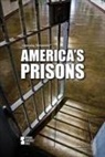 Greenhaven Press (COR), Greenhaven Press, Jack Lasky - America's Prisons