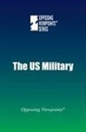 Greenhaven Press (COR), Noah Berlatsky - The US Military