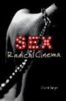 Carol Siegel - Sex Radical Cinema