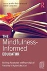Jennifer Block-Lerner, Jennifer (Kean University Block-Lerner, Jennifer Cardaciotto Block-Lerner, Jennifer/ Cardaciotto Block-lerner, Lee Ann Cardaciotto, LeeAnn Cardaciotto... - Mindfulness-Informed Educator