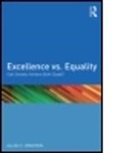 Allan C. Ornstein, Allan C. (St. John's University Ornstein, Allan C. (St. John''s University Ornstein - Excellence Vs. Equality