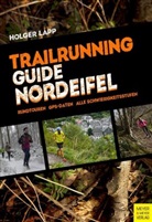 Holger Lapp - Trailrunning-Guide Nordeifel