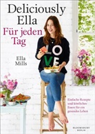 Ella Mills (Woodward), Ella Woodward - Deliciously Ella - Für jeden Tag