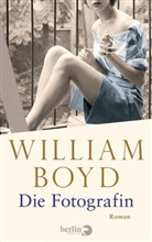 William Boyd - Die Fotografin