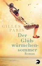 Gilles Paris - Der Glühwürmchensommer