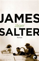 James Salter - Jäger