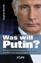 Stephan Berndt - Was will Putin?