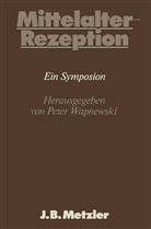 Peter Wapnewski, Peter Wapnewski - Mittelalter-Rezeption