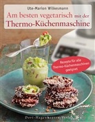 Ute-Marion Wilkesmann - Am besten vegetarisch