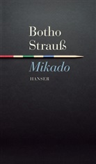 Botho Strauß - Mikado
