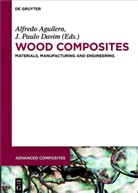 AGUILERA, Aguilera, Alfredo Aguilera, J. Paulo Davim, Paulo Davim, J Paulo Davim - Wood Composites