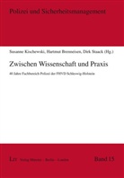 Hartmu Brenneisen, Hartmut Brenneisen, Susanne Kischewski, Dirk Staack - Zwischen Wissenschaft und Praxis