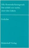 Olly Komenda-Soentgerath, Ingeborg Heining - Das schläft mir nachts unter den Lidern