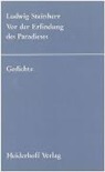 Ludwig Steinherr, Josef Alexander Henselmann - Vor der Erfindung des Paradieses