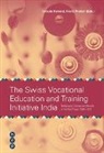Franz Probst, Ursula Renold - The Swiss Vocational Education and Training Initiative India