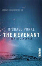 Michael Punke - The Revenant - Der Rückkehrer