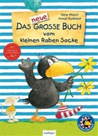 Nele Moost, Annet Rudolph - Der kleine Rabe Socke: Das neue große Buch vom kleinen Raben Socke
