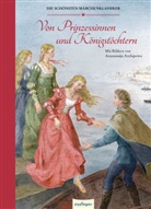 Hans  Christian Andersen, Brüder Grimm, Brüder Grimm, Jacob Grimm, Wilhe Grimm, Wilhelm Grimm... - Von Prinzessinnen und Königstöchtern