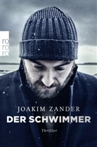 Joakim Zander - Der Schwimmer