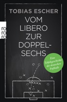 Tobias Escher - Vom Libero zur Doppelsechs