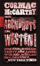 Cormac McCarthy - Die Abendröte im Westen