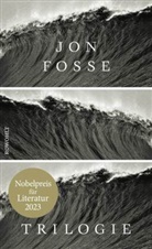 Jon Fosse - Trilogie