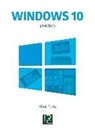 María Pérez Marques - Windows 10 práctico