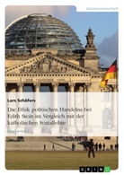Lars Schäfers - Die Ethik politischen Handelns bei Edith Stein im Vergleich mit der katholischen Soziallehre