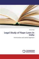 Sonia Aneja - Legal Study of Rape Laws In India