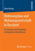 Elena Herzog - Wohnungsbau und Wohnungswirtschaft in Russland