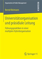 Bernd Kleimann - Universitätsorganisation und präsidiale Leitung