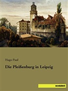 Hugo Paul - Die Pleißenburg in Leipzig