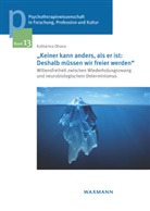 Katharina Ohana - "Keiner kann anders, als er ist: Deshalb müssen wir freier werden"