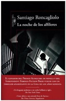 Santiago Roncagliolo - La noche de los alfileres
