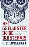 H. P. Lovecraft - Het gefluister in de duisternis