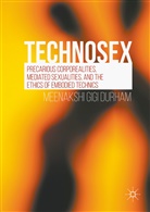 Meenakshi G. Durham, Meenakshi Gigi Durham - Technosex