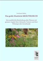 Ferdinand Müller - Das große illustrierte KRÄUTER-BUCH